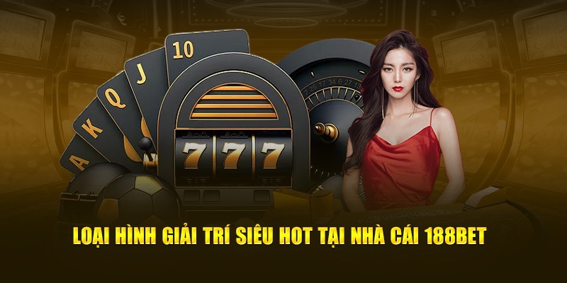 Các Sảnh Cược Nổi Bật tại Casino 188BET