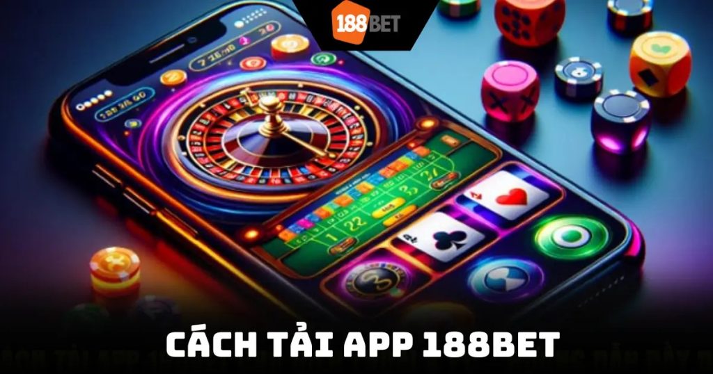 Tải app 188BET