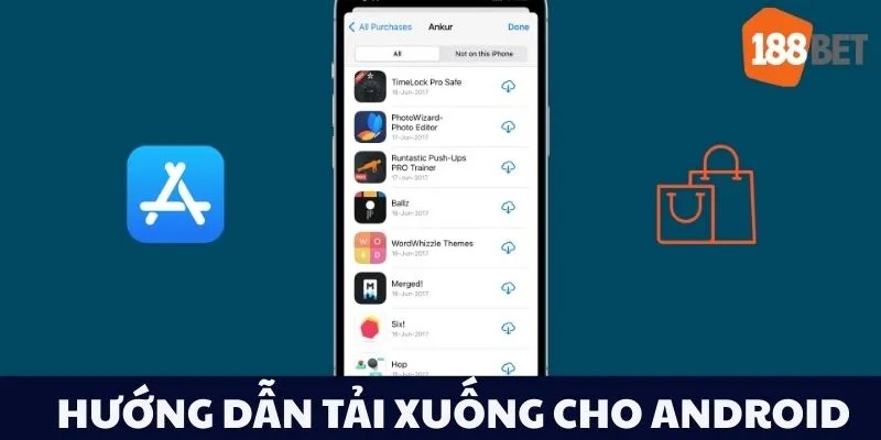 Tải App 188BET Nhanh Chóng trên Điện Thoại Android