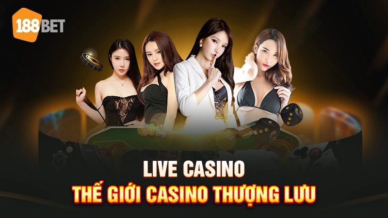 Casino – đẳng cấp Las Vegas ngay trước mắt